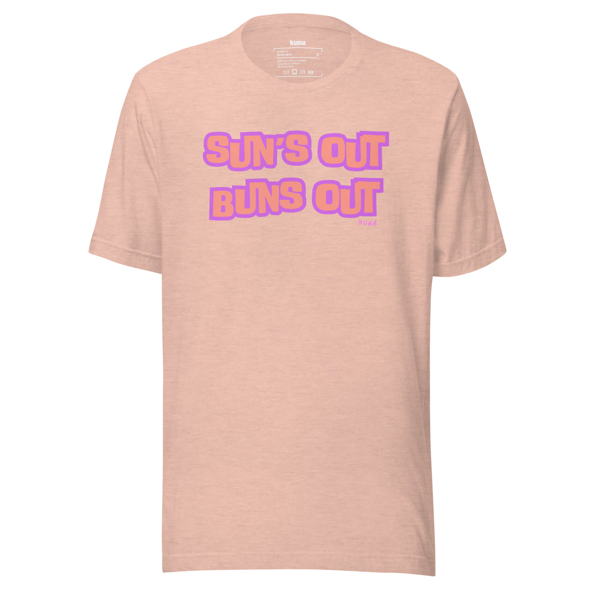 Sun's Out Buns Out Tee